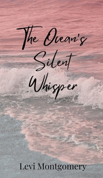 Hardcover The Ocean's Silent Whisper Book