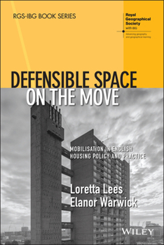 Paperback Defensible Space on the Move: Mobilisation in English Housing Policy and Practice Book