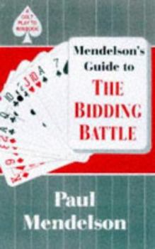 Paperback Mendelson's Guide to the Bidding Battle Book