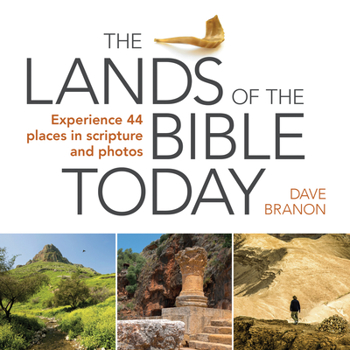 Paperback The Lands of the Bible Today: Experience 44 Places in Scripture and Photos Book