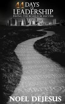 Paperback 44 Days of Leadership: Paving the Road to Success Book