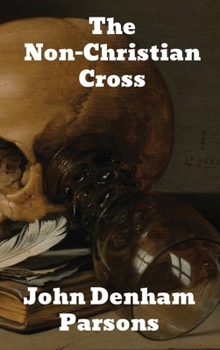Hardcover The Non-Christian Cross Book