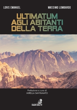 Paperback Ultimatum agli abitanti della Terra [Italian] Book