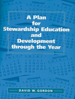 Paperback A Plan for Stewardship Education and Development Through the Year Book