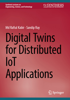 Hardcover Digital Twins for Distributed Iot Applications Book