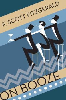 Paperback On Booze. by F. Scott Fitzgerald Book