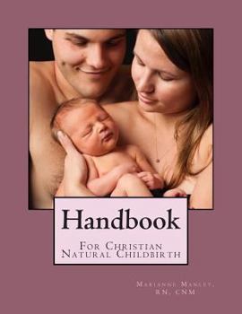 Paperback Handbook for Christian Natural Childbirth Book