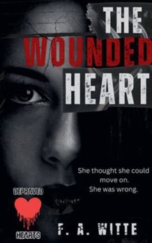 Paperback The Wounded Heart Book