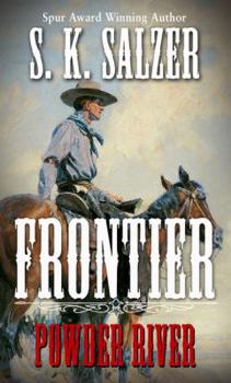 Powder River - Book #3 of the Frontier