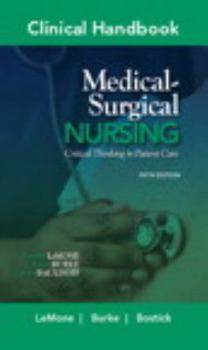 Paperback Clinical Handbook for Medical-Surgical Nursing: Critical Thinking in Patient Care Book