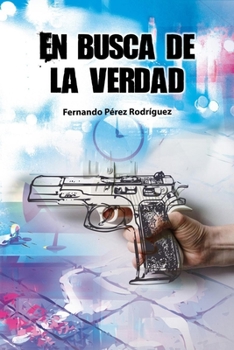 Paperback En busca de la verdad [Spanish] Book