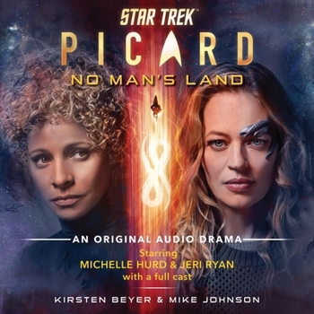 Star Trek: Picard: No Man's Land: An Original Audio Drama - Book  of the Star Trek: Picard