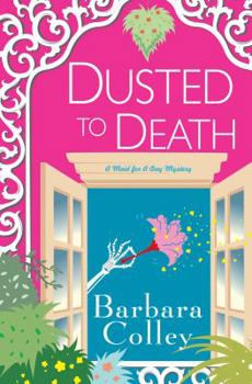 Dusted To Death - Book #8 of the Charlotte LaRue Mystery