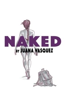 Paperback Naked: A Journey to the Unknown Book