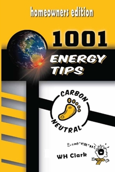 Paperback 1001 Energy Tips: homeowners edition Book