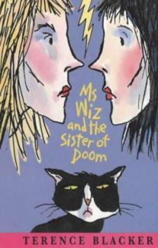 Paperback Ms Wiz and the Sister of Doom Book