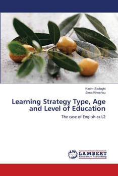 Paperback Learning Strategy Type, Age and Level of Education Book