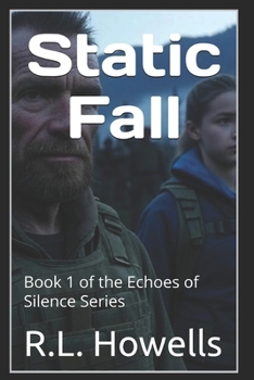 Static Fall: Book 1 of the "Echoes of Silence Series"