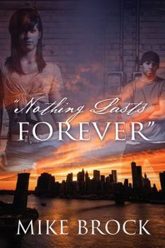 Paperback "Nothing Lasts Forever" Book