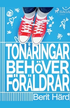 Paperback Tonåringar behöver föräldrar [Swedish] Book