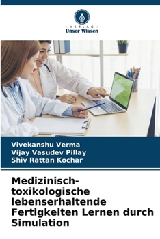Paperback Medizinisch-toxikologische lebenserhaltende Fertigkeiten Lernen durch Simulation [German] Book