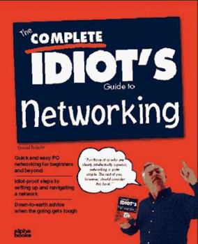Paperback The Complete Idiot's Guide to Networking Book
