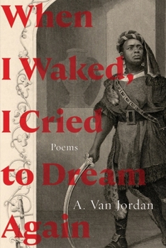 Hardcover When I Waked, I Cried to Dream Again: Poems Book