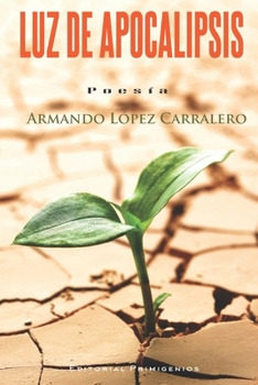 Paperback Luz de apocalipsis: Poesía [Spanish] Book