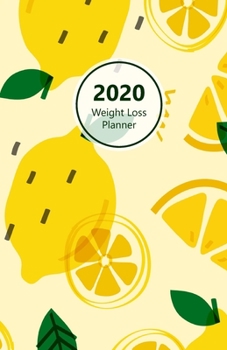 Paperback 2020 Weight Loss Planner: Meal and Exercise trackers, Step and Calorie counters. For Losing weight, Getting fit and Living healthy. 8.5" x 5.5" Book