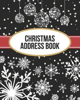 Paperback Christmas Address Book: Address Book For Christmas Cards (Send & Receive)(V2) Book
