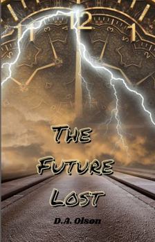 Paperback The Future Lost Book