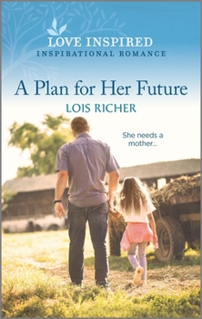 Mass Market Paperback A Plan for Her Future Book