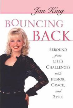 Paperback Bouncing Back: Rebound from Life's Challenges with Humor, Grace, and Style Book