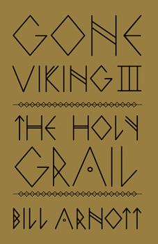 Paperback Gone Viking III: The Holy Grail Book
