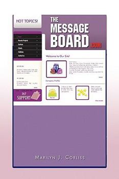 Paperback The Message Board.Com'' Book