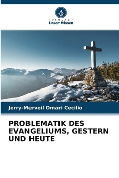 Paperback Problematik Des Evangeliums, Gestern Und Heute [German] Book