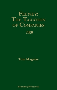 Hardcover Feeney: The Taxation of Companies 2020 Book