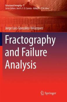 Paperback Fractography and Failure Analysis Book