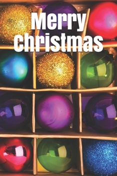 Merry  Christmas  Notebook, Cristmas Journal, Christmas Diary , Santa Claus • One Subject • 120 Pages: 6x9 in
