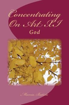 Paperback Concentrating On Art XI: God Book