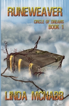 Runeweaver - Book #1 of the Circle of Dreams