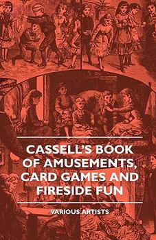 Cassell's Book of Amusements, Card Games and Fireside Fun