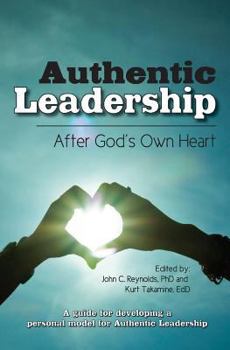 Paperback Authentic Leadership-: After God's Own Heart Book