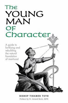 Hardcover The Young Man of Character Book