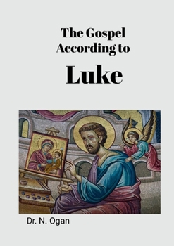 Paperback The Gospel According to Luke Book