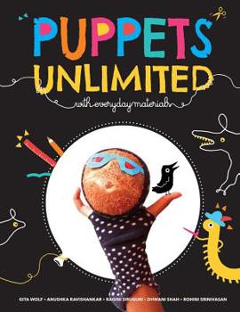 Hardcover Puppets Unlimited: With Everyday Materials Book