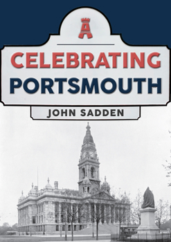 Paperback Celebrating Portsmouth Book