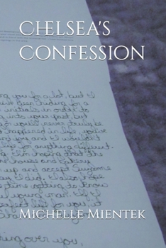 Chelsea's Confession