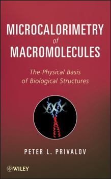 Hardcover Microcalorimetry of Macromolecules Book