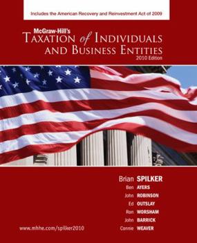 Hardcover Taxation of Individuals and Business Entities, 2010 Edition Book